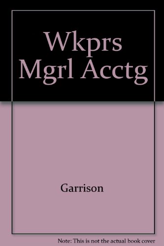 Stock image for Wkprs Mgrl Acctg for sale by SecondSale