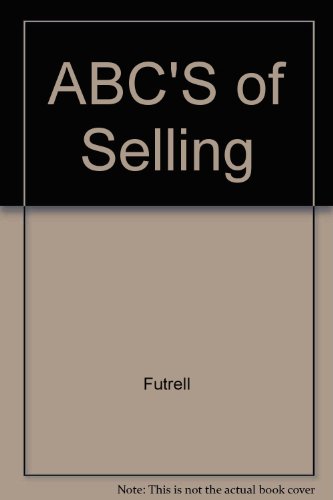 9780256068672: ABC'S of Selling