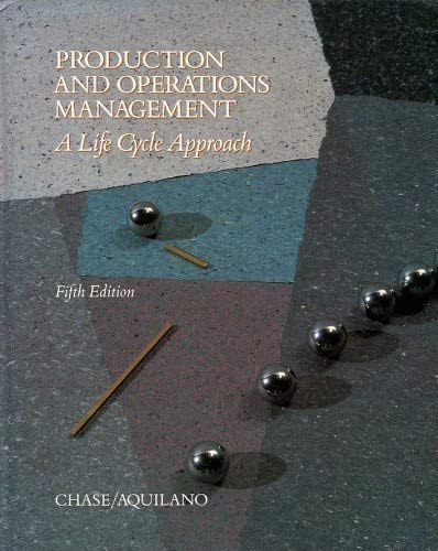 9780256069204: Production and Operations Management: A Life Cycle Approach (Irwin Series in Marketing)