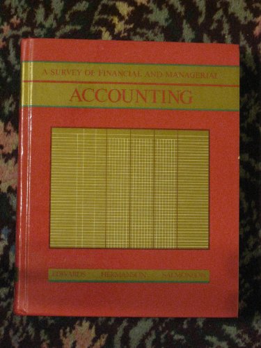 Beispielbild fr A Survey of Financial and Managerial Accounting zum Verkauf von The Maryland Book Bank