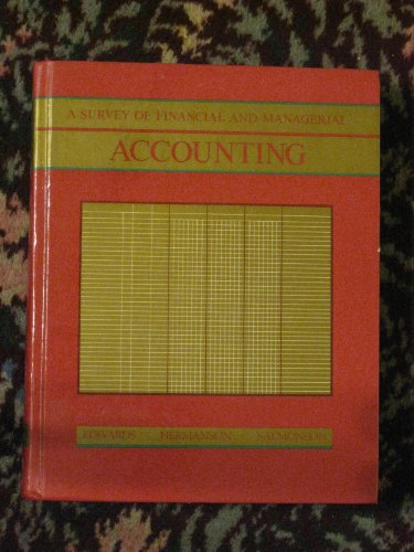 Imagen de archivo de A Survey of Financial and Managerial Accounting a la venta por The Maryland Book Bank