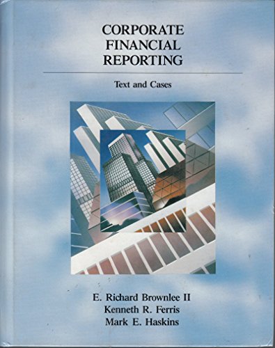 Beispielbild fr Corporate Financial Reporting: Text and Cases zum Verkauf von HPB-Red