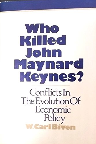 Stock image for Who Killed John Maynard Keynes? for sale by SecondSale