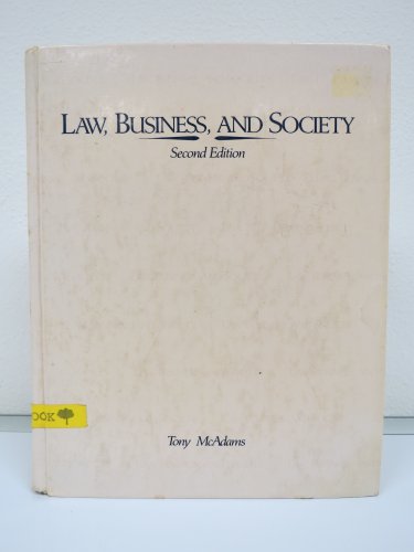 9780256073744: Law- Business- and Society