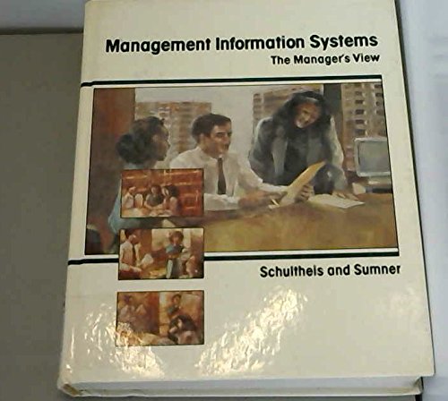 9780256074833: Management Information Systems: The Manager's View