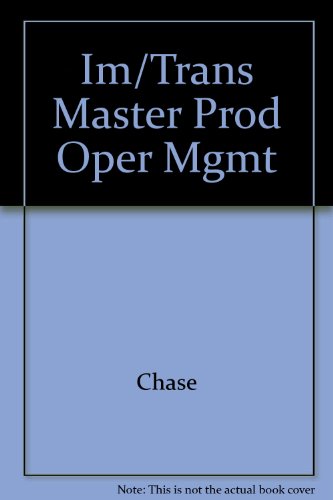 Production and Operations Management (9780256076264) by Chase; Nicholas J. Aquilano