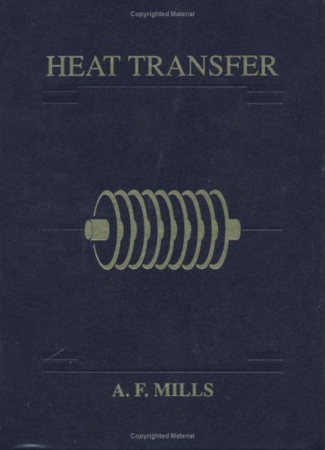 Basic Heat Transfer  Anthony F Mills  (Author), Carlos F. M. Coimbra 