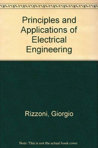 Imagen de archivo de Principles and Applications of Electrical Engineering a la venta por HPB-Red