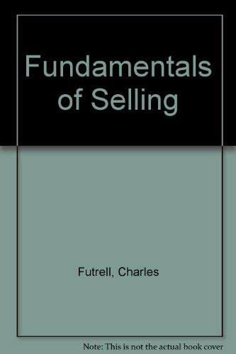 Imagen de archivo de Fundamentals of selling (The Irwin series in marketing) a la venta por HPB-Red