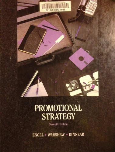 Beispielbild fr Promotional Strategy: Managing the Marketing Communications Process (The Irwin Series in Marketing) zum Verkauf von Wonder Book