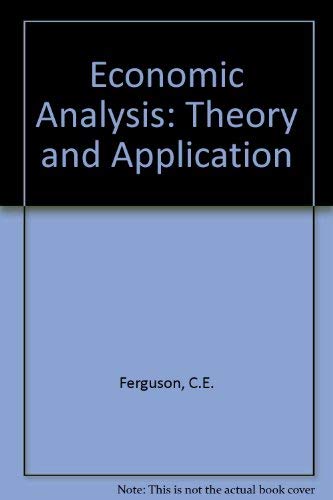 Beispielbild fr Economics Analysis: Theory and Application zum Verkauf von Ammareal