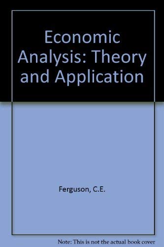 Stock image for Economics Analysis: Theory and Application for sale by Ammareal