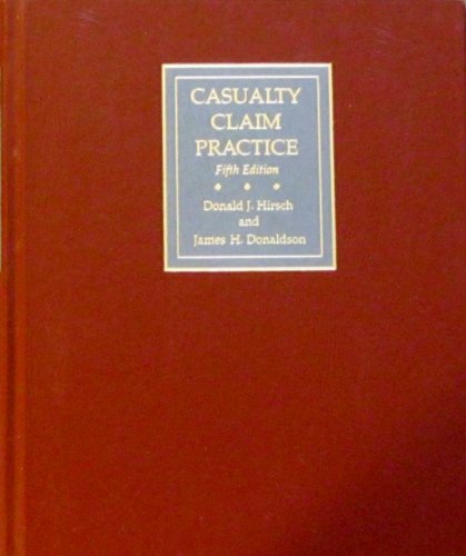 Imagen de archivo de Casualty Claim Practice a la venta por Once Upon A Time Books