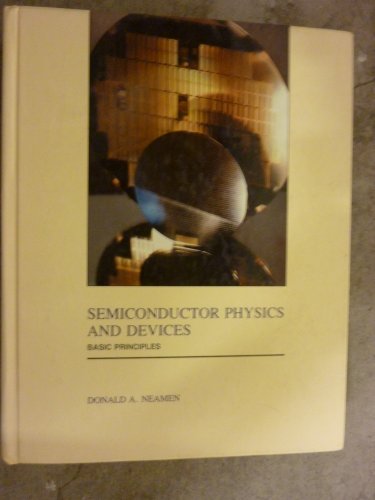Stock image for Semiconductor Physics and Devices for sale by Hippo Books