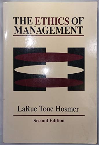 9780256084894: The Ethics of Management