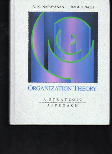 Beispielbild fr Organization Theory: A Strategic Approach zum Verkauf von Anybook.com