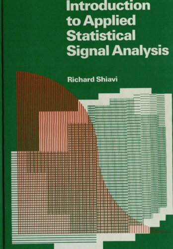 Beispielbild fr Introduction to Applied Statistical Signal Analysis zum Verkauf von Second Story Books, ABAA