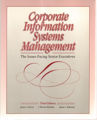9780256090086: Corporate Information Systems Management: The Issues Facing Senior Executives