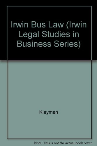 Imagen de archivo de Irwin's Business Law: Concepts, Analysis, Perspectives (Irwin Legal Studies in Business Series) a la venta por HPB-Red