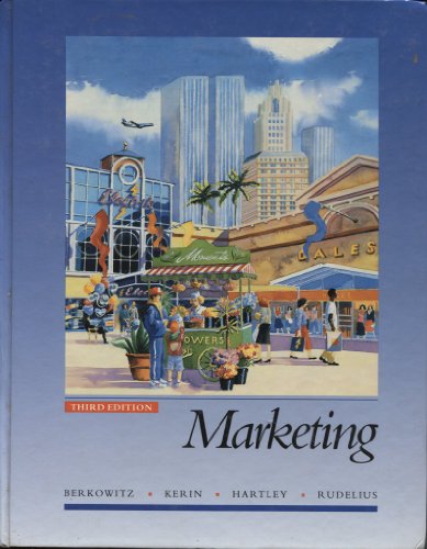 Marketing (9780256091823) by Roger A. Kerin; Eric N. Berkowitz; Steven W. Hartley