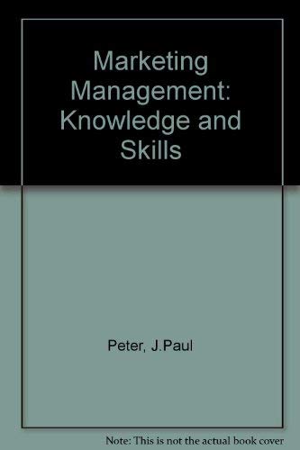 Imagen de archivo de Marketing Management: Knowledge and Skills : Text, Analysis, Cases, Plans a la venta por HPB-Red