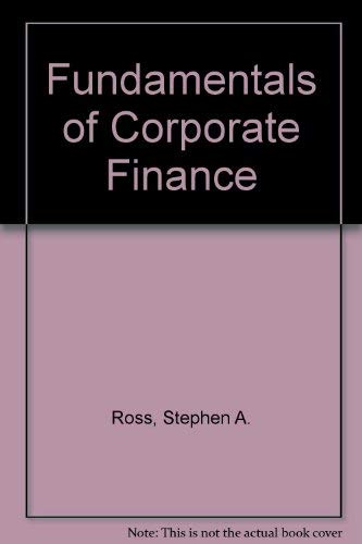 Fundamentals of Corporate Finance International (9780256100853) by Ross, Stephen A.