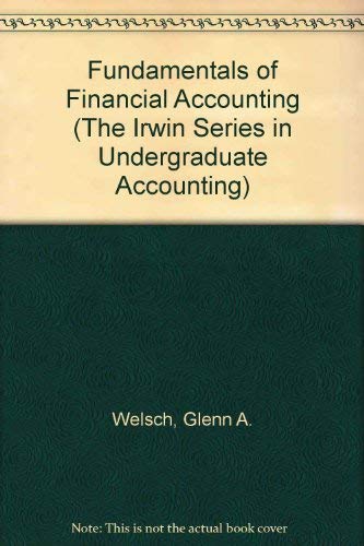 Beispielbild fr Fundamentals of Financial Accounting (The Irwin Series in Undergraduate Accounting) zum Verkauf von Wonder Book
