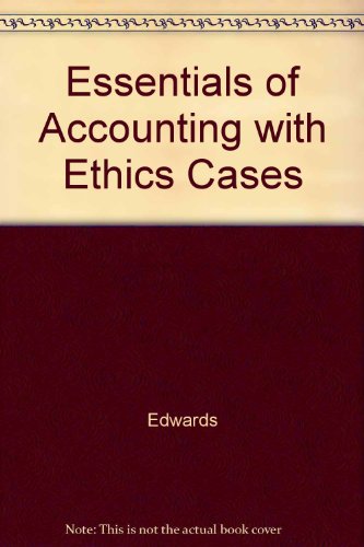 9780256104523: Essentials of Accounting With Ethics Cases