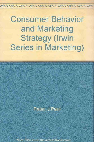 Beispielbild fr Consumer Behavior and Marketing Strategy (Irwin Series in Marketing) zum Verkauf von BookHolders