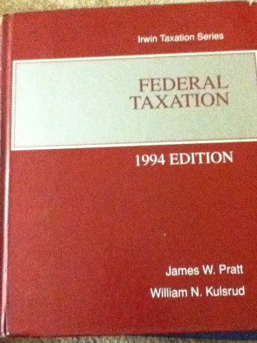 Stock image for Federal Taxation 1994 (Irwin Taxation) for sale by -OnTimeBooks-