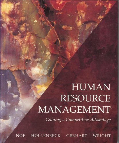 9780256113495: Human Resource Management: Gaining a Competitive Advantage