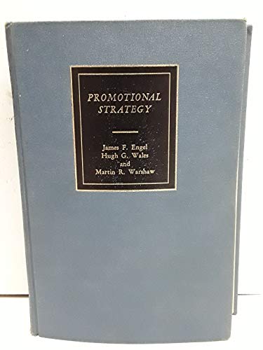 9780256114089: Promotional Strategy: Managing the Market Communications Process