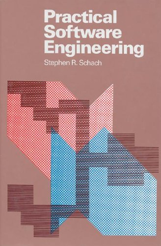 Imagen de archivo de Practical Software Engineering (The Aksen Associates Series in Electrical and Computer Engineering) a la venta por HPB-Red