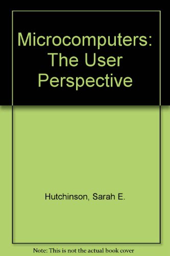 Microcomputers (9780256114584) by Hutchinson, Sarah E.; Sawyer, Stacey C.