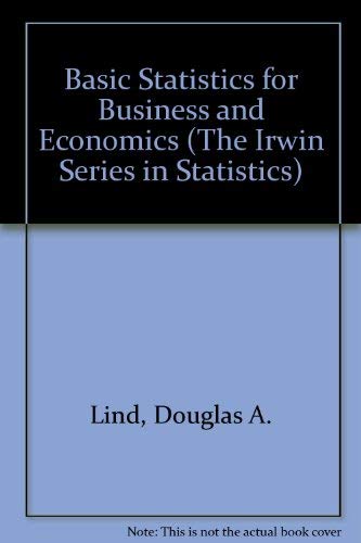 9780256122220: Basic Statistics for Business and Economics