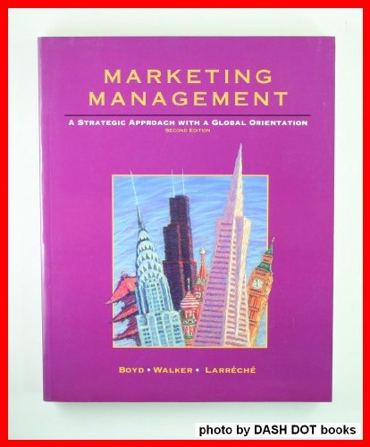 Imagen de archivo de Marketing Management: A Strategic Approach with a Global Orientation a la venta por ThriftBooks-Dallas