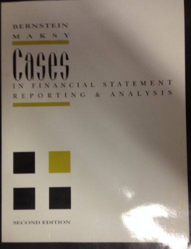 Beispielbild fr Cases in Financial Statement Reporting and Analysis zum Verkauf von PAPER CAVALIER UK