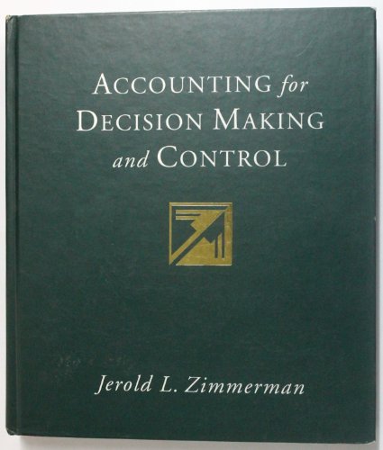 9780256128543: Accounting for Decision Making and Control