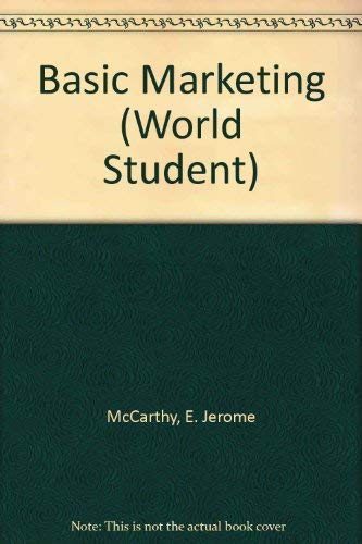 Basic Marketing. A Global- Managerial Approach (World Student)