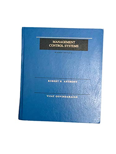 9780256131543: The Management of Control Systems (The Irwin Series in Graduate Accounting)