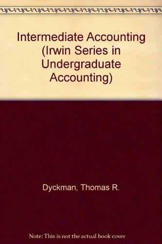 Imagen de archivo de Intermediate Accounting (Irwin Series in Undergraduate Accounting) a la venta por Wonder Book