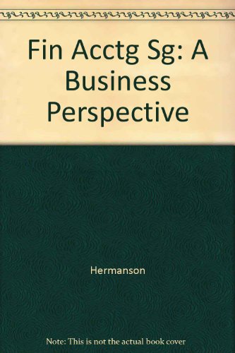 9780256132311: FIN ACCTG SG: a Business Perspective