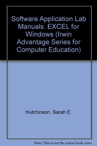 Excel 3.0 for Windows (The Irwin Advantage Series for Computer Education) (9780256135558) by Clifford, Sarah Hutchinson; Sawyer, Stacey C.; Coulthard, Glen J.; Couthard, Glen J.