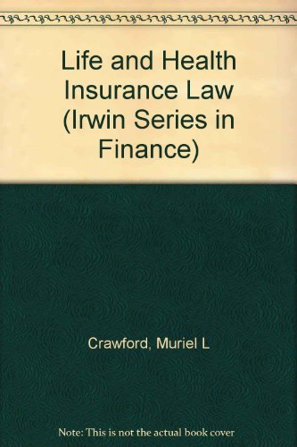Life and Health Insurance Law {SEVENTH EDITION}