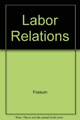 Immagine dell'editore per Labor Relations : Development, Structure, Process venduto da Better World Books