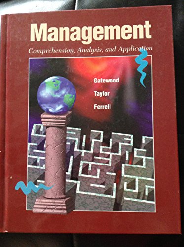 9780256137842: Management: Comprehension, Analysis, and Application