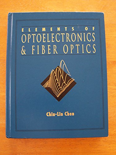 9780256141825: Elements of Optoelectronics and Fibre Optics