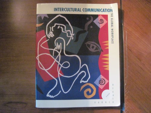 Stock image for Intercultural Communication in the Global Workplace for sale by Wonder Book