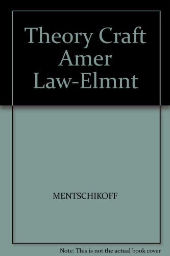 Stock image for Theory Craft Amer Law-Elmnt for sale by HPB-Red