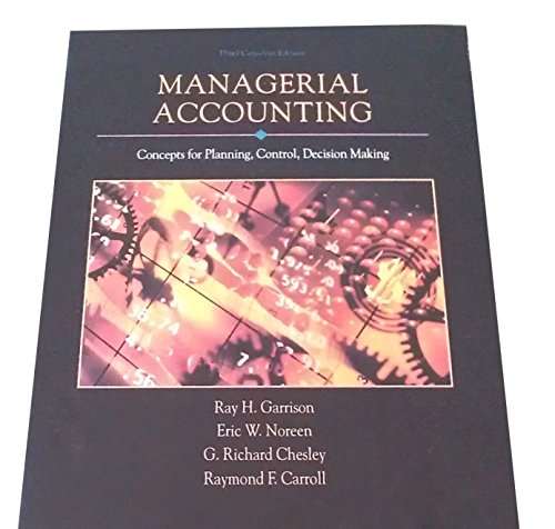 Beispielbild fr Canadian Managerial Accounting zum Verkauf von Better World Books: West